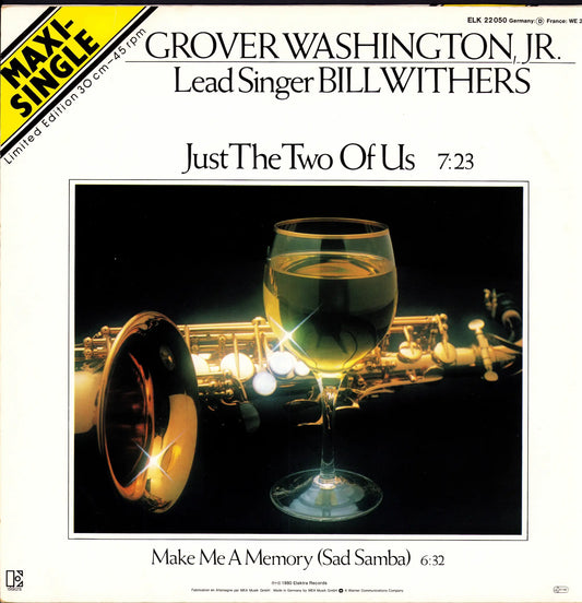 Grover Washington, Jr. – Just The Two Of Us / Make Me A Memory (Sad Samba) (Vinyl 12″ Maxi-Single | DE | 1981)