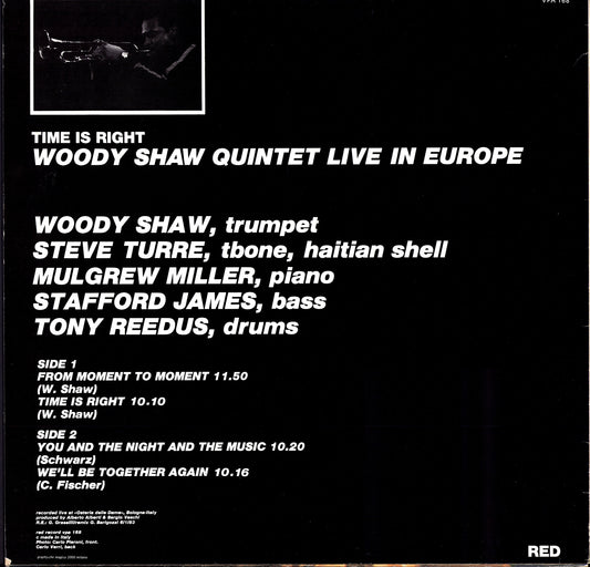 Woody Shaw Quintet – Time Is Right - Live In Europe (Vinyl LP)