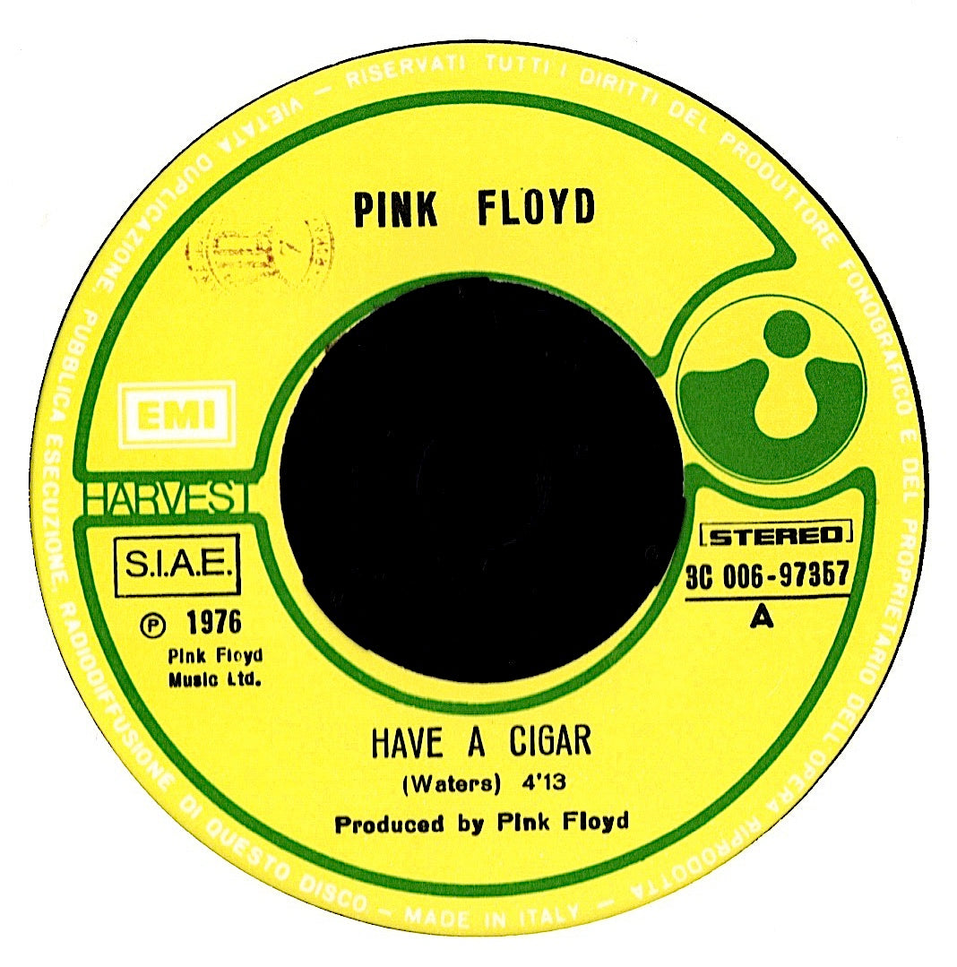 Pink Floyd – Have A Cigar 7" Vinyl Single