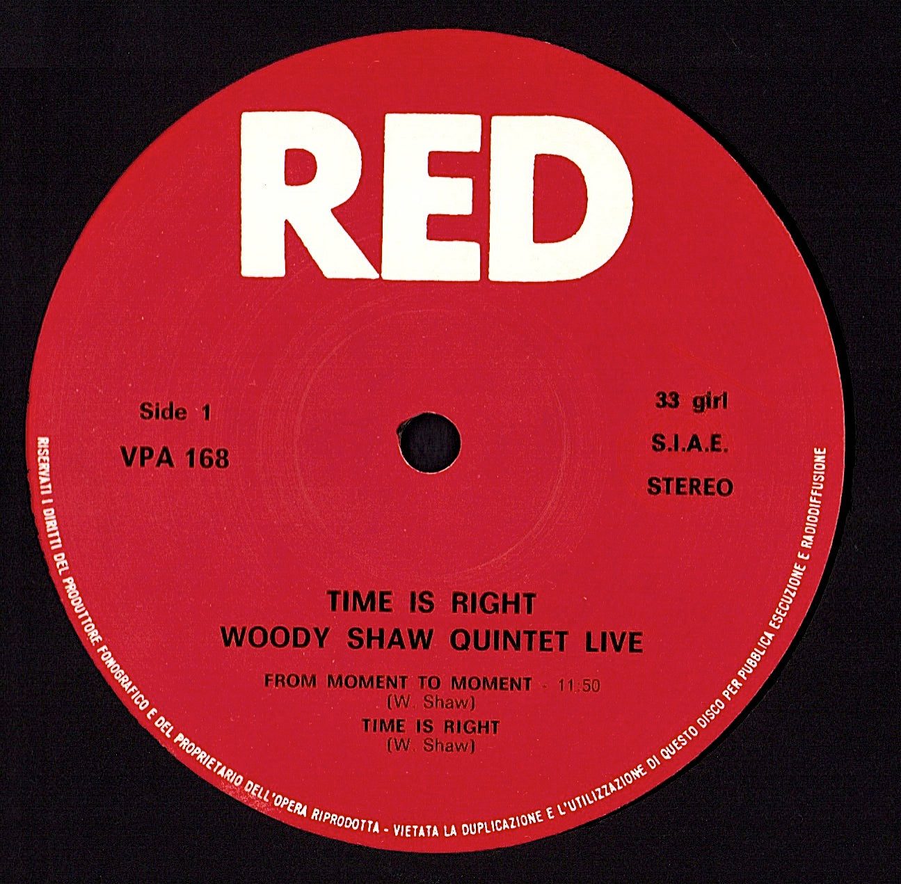 Woody Shaw Quintet – Time Is Right - Live In Europe Vinyl LP
