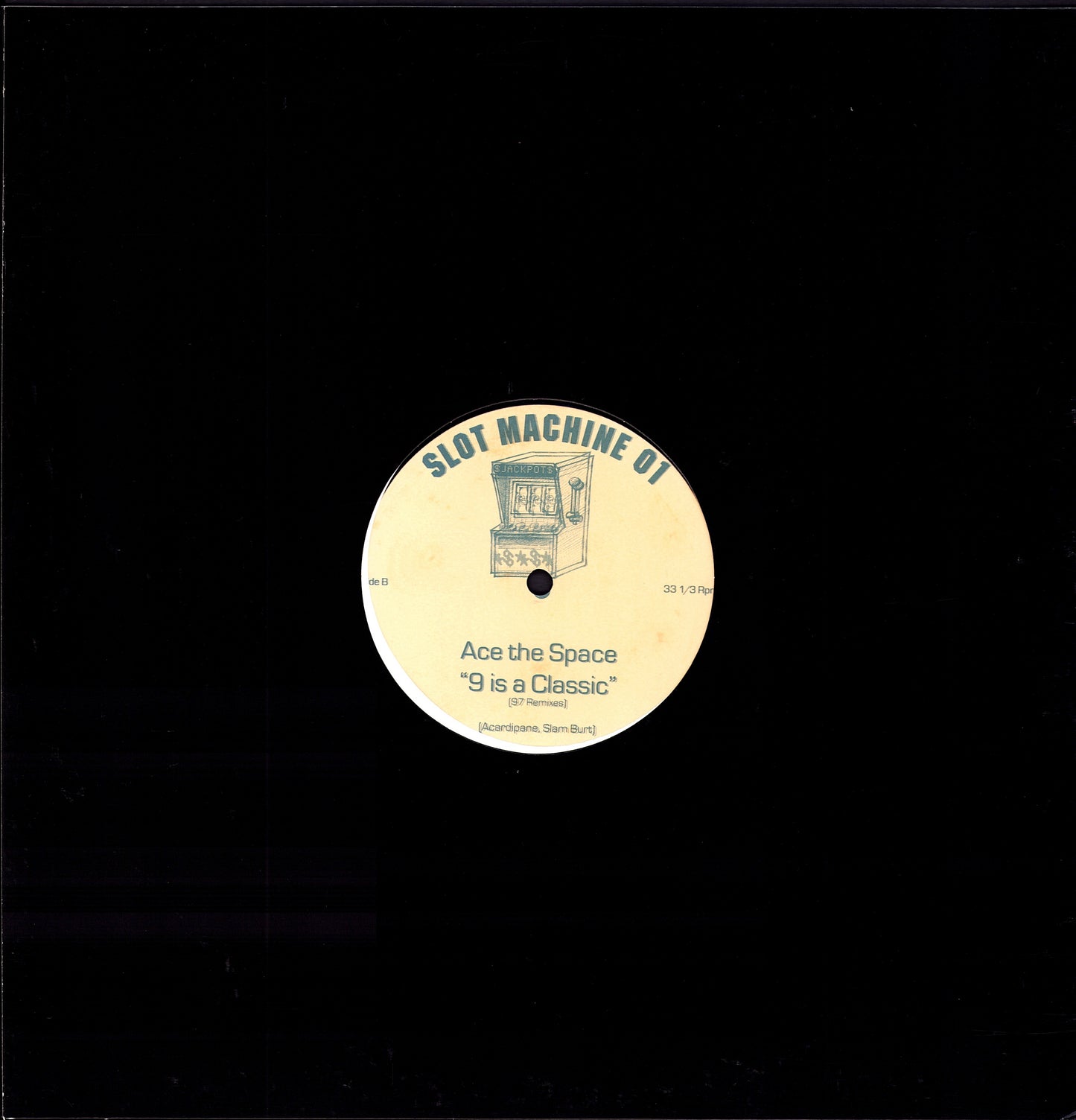 Ace The Space - 9 Is A Classic 97 Remix Vinyl 12" Maxi-Single