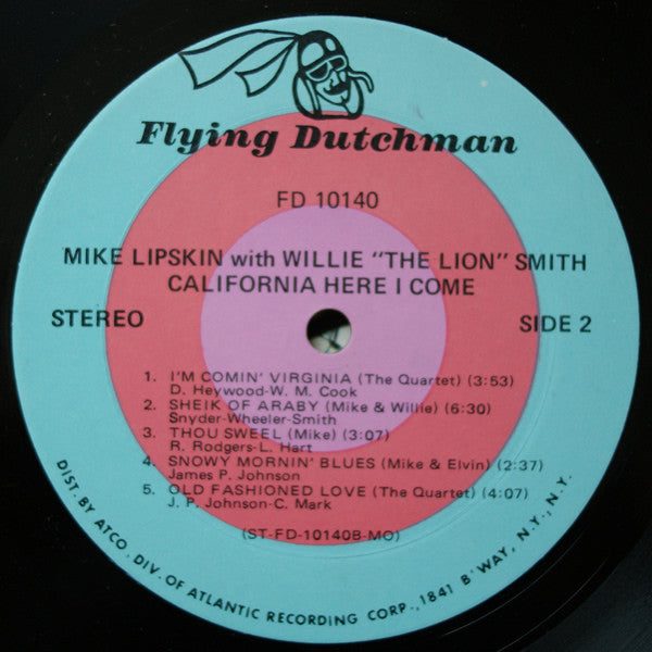 Mike Lipskin With Willie "The Lion" Smith - California Here I Come Vinyl LP US