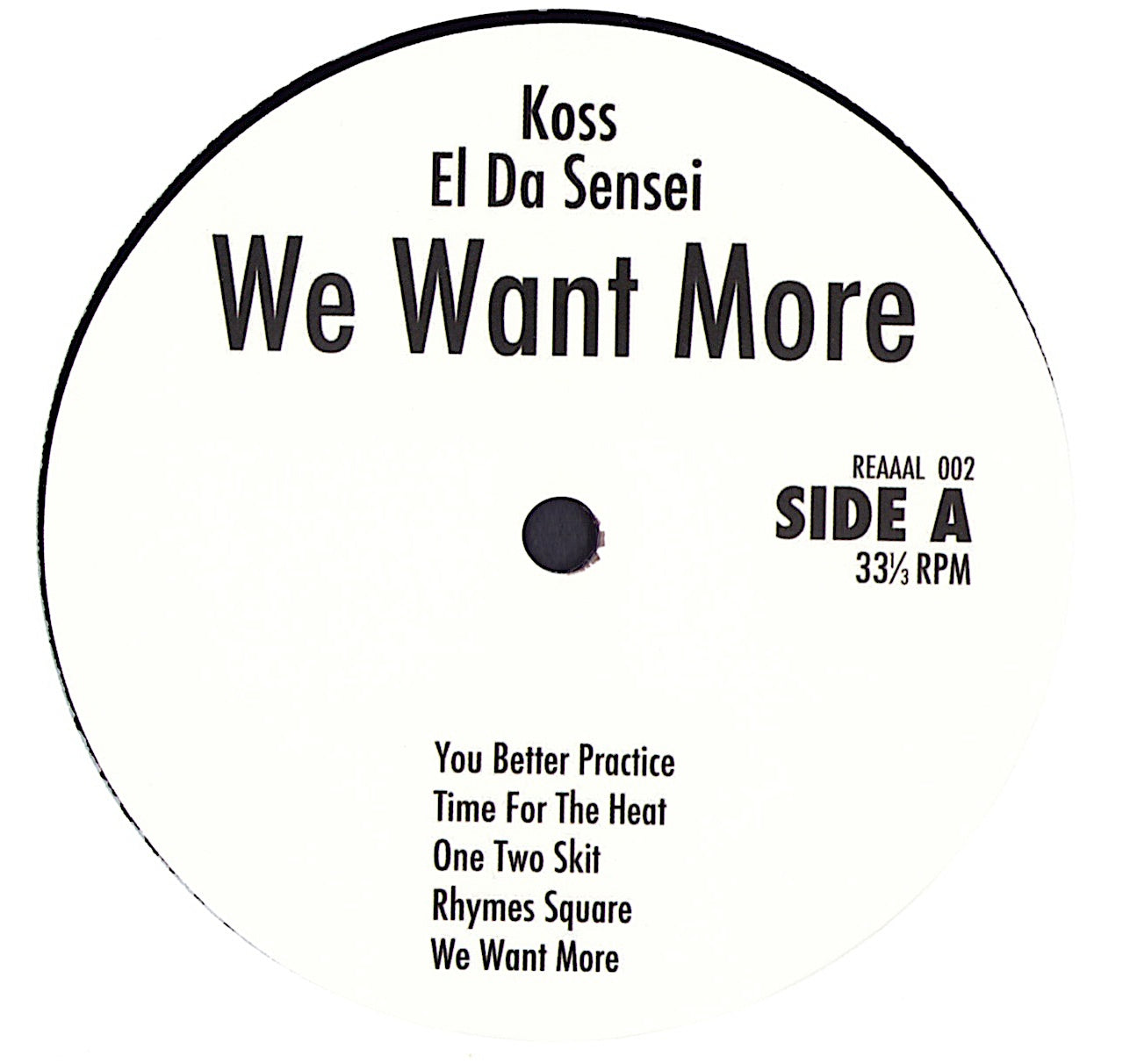 Koss, El Da Sensei - We Want More Vinyl 12" EP