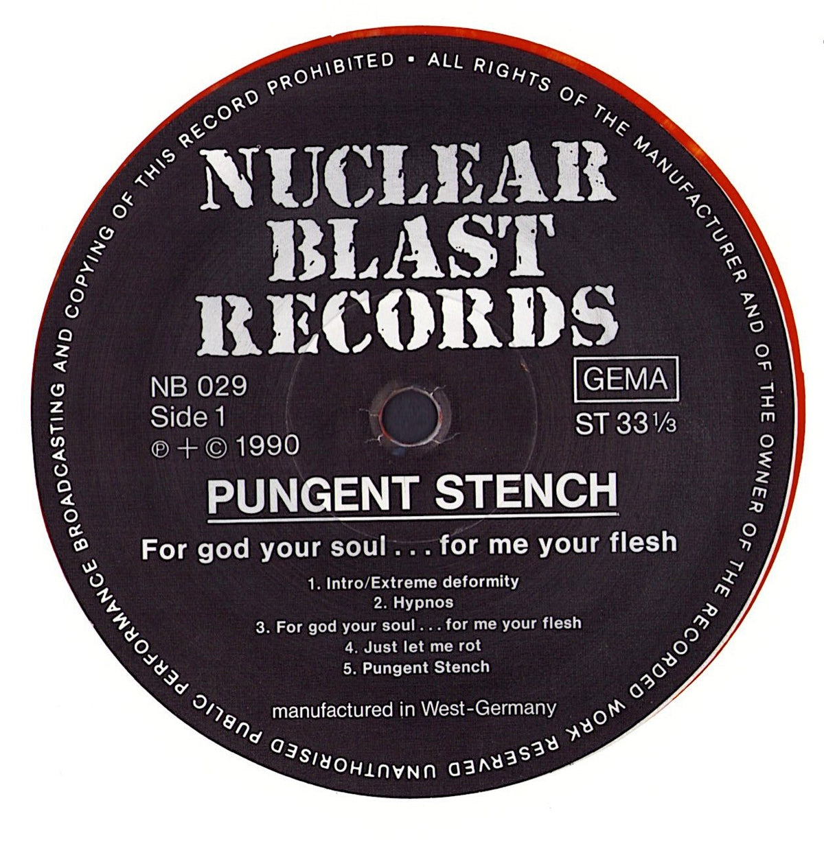Pungent Stench – For God Your Soul ... For Me Your Flesh Splatter Vinyl LP Limited Edition