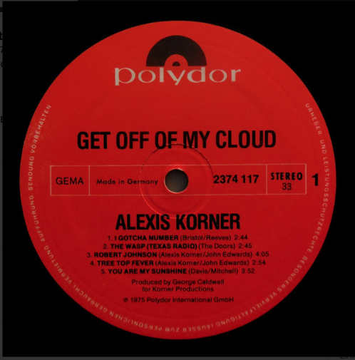 Alexis Korner - Get Off Of My Cloud Vinyl LP