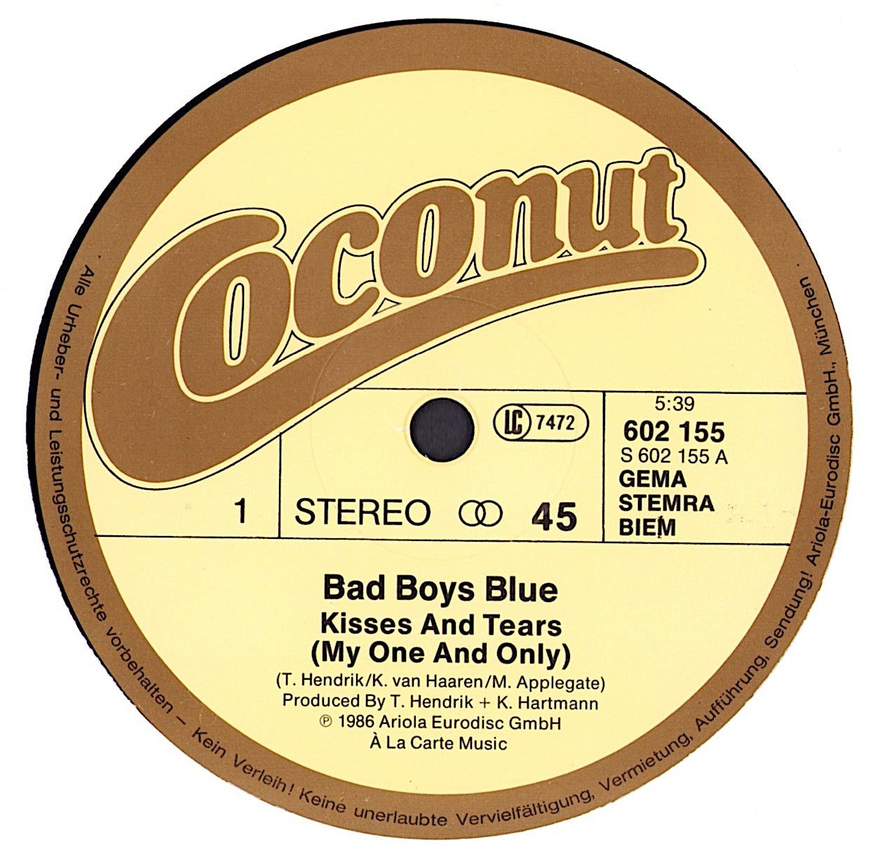 Bad Boys Blue - Kisses And Tears My One And Only Vinyl 12"