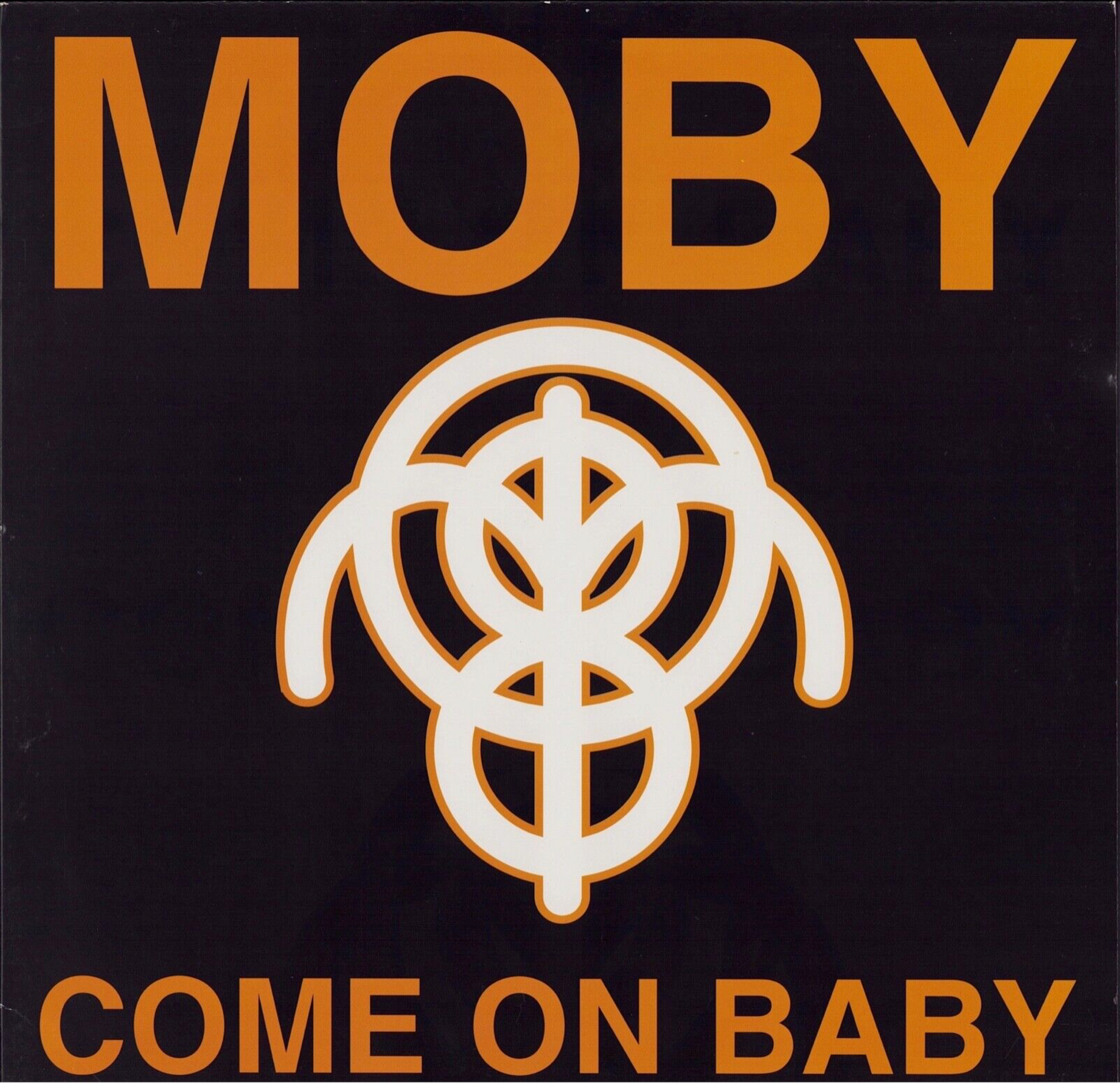 Moby ‎- Come On Baby Vinyl 12" - Mute ‎- UK 1996