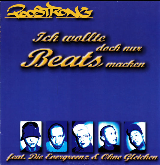 Too Strong feat. Die Evergreenz & Ohne Gleichen - Ich Wollte Doch Nur Beats Machen (Vinyl 12" Maxi-Single | German Pressing | 2001)