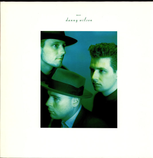 Danny Wilson – Meet Danny Wilson (Vinyl LP | Europe | 1987)
