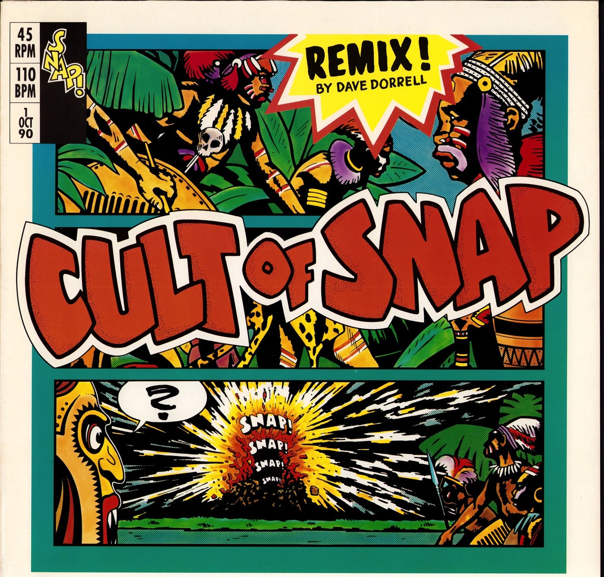 Snap! - Cult Of Snap Remix! By Dave Dorrell Vinyl 12" Maxi-Single | EU | 1990
