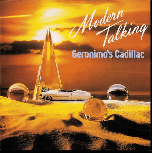 Modern Talking - Geronimo's Cadillac (7" Vinyl Single | 1985)