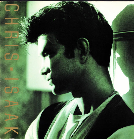 Chris Isaak - Chris Isaak (Vinyl LP | European Pressing | 1987)