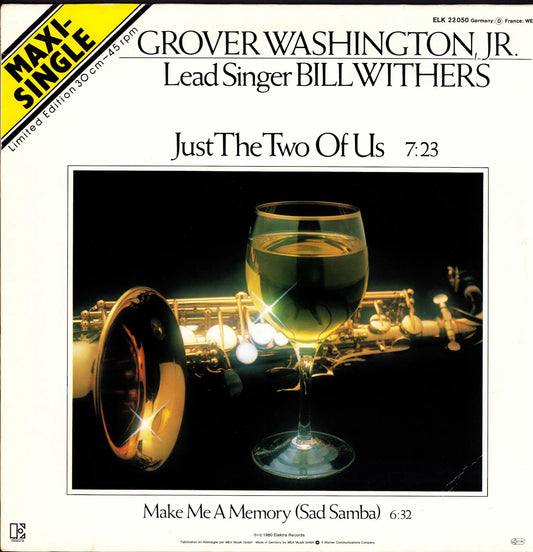 Grover Washington, Jr. – Just The Two Of Us / Make Me A Memory (Sad Samba) (Vinyl 12″ Maxi-Single | DE | 1981)