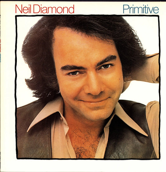 Neil Diamond - Primitive (Vinyl LP | US Pitman Pressing | 1984)