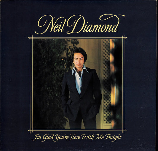 Neil Diamond - I'm Glad You're Here With Me Tonight (Vinyl LP | US Pitman Pressing | 1977)