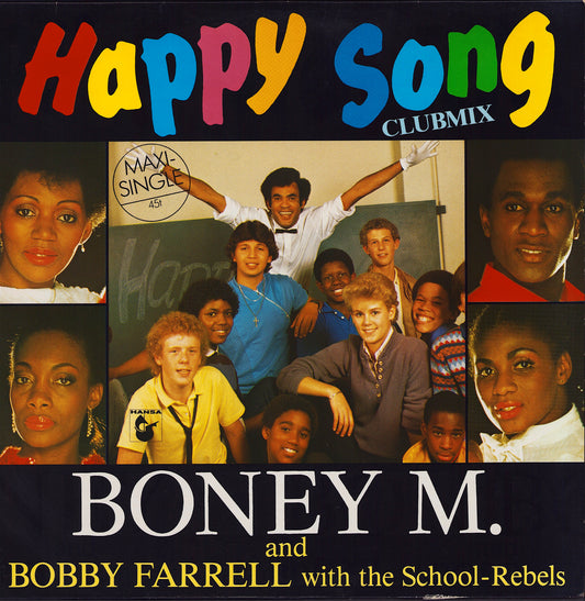 Boney M. And Bobby Farrell With The School-Rebels - Happy Song (Clubmix) (Vinyl 12")