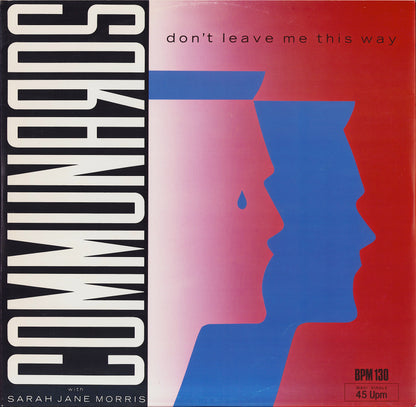 Communards With Sarah Jane Morris ‎- Don't Leave Me This Way Vinyl 12"