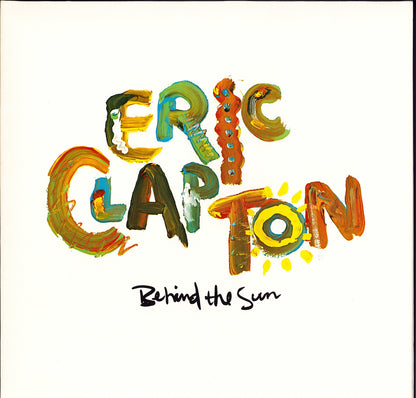 Eric Clapton – Behind The Sun (Vinyl LP)