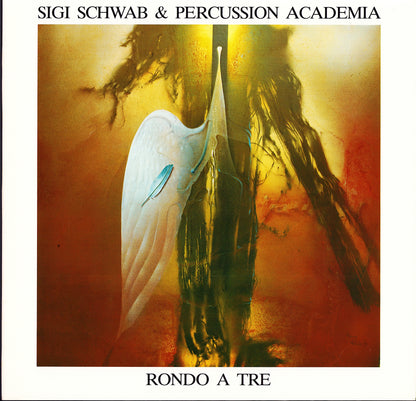 Sigi Schwab & Percussion Academia – Rondo A Tre Vinyl LP