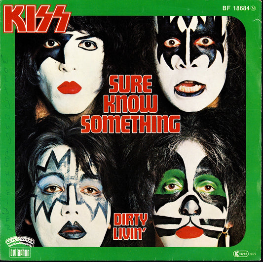 Kiss – Sure Know Something / Dirty Livin' Vinyl 7" | DE Original | 1979