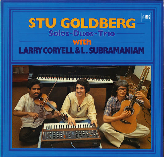 Stu Goldberg with Larry Coryell & L. Subramaniam ‎- Solos-Duos-Trios VinylLP