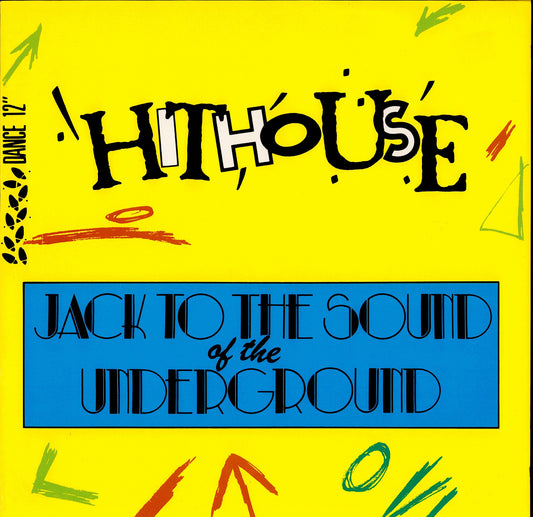 Hithouse – Jack To The Sound Of The Underground Vinyl 12" | DE Original | 1988