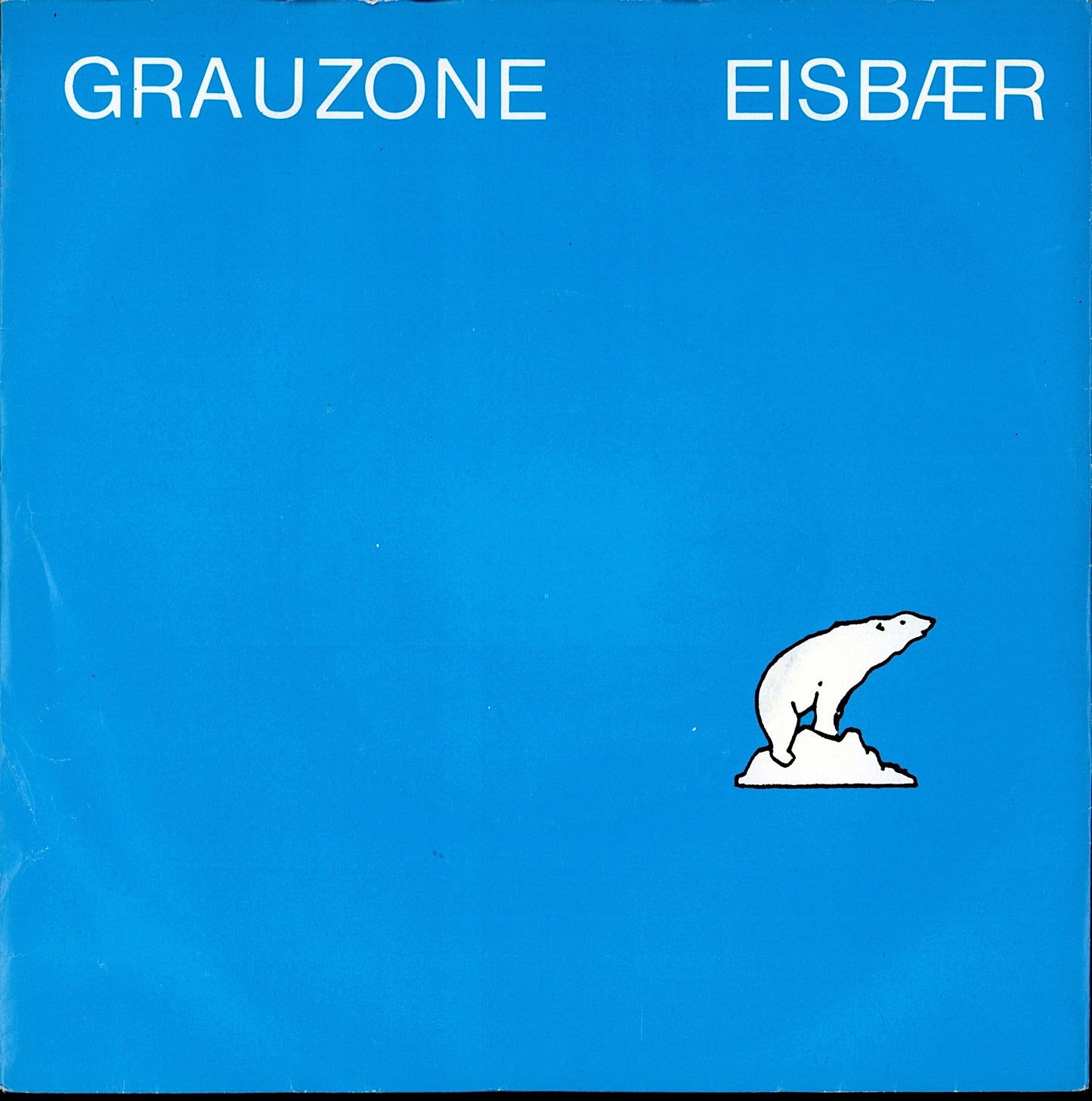 Grauzone – Eisbær Vinyl 7" | DE Original | 1981