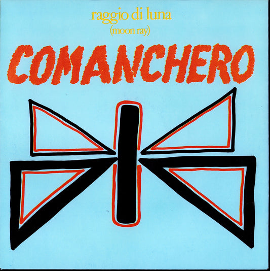 Raggio Di Luna – Comanchero Vinyl 7" | EU Original | 1984
