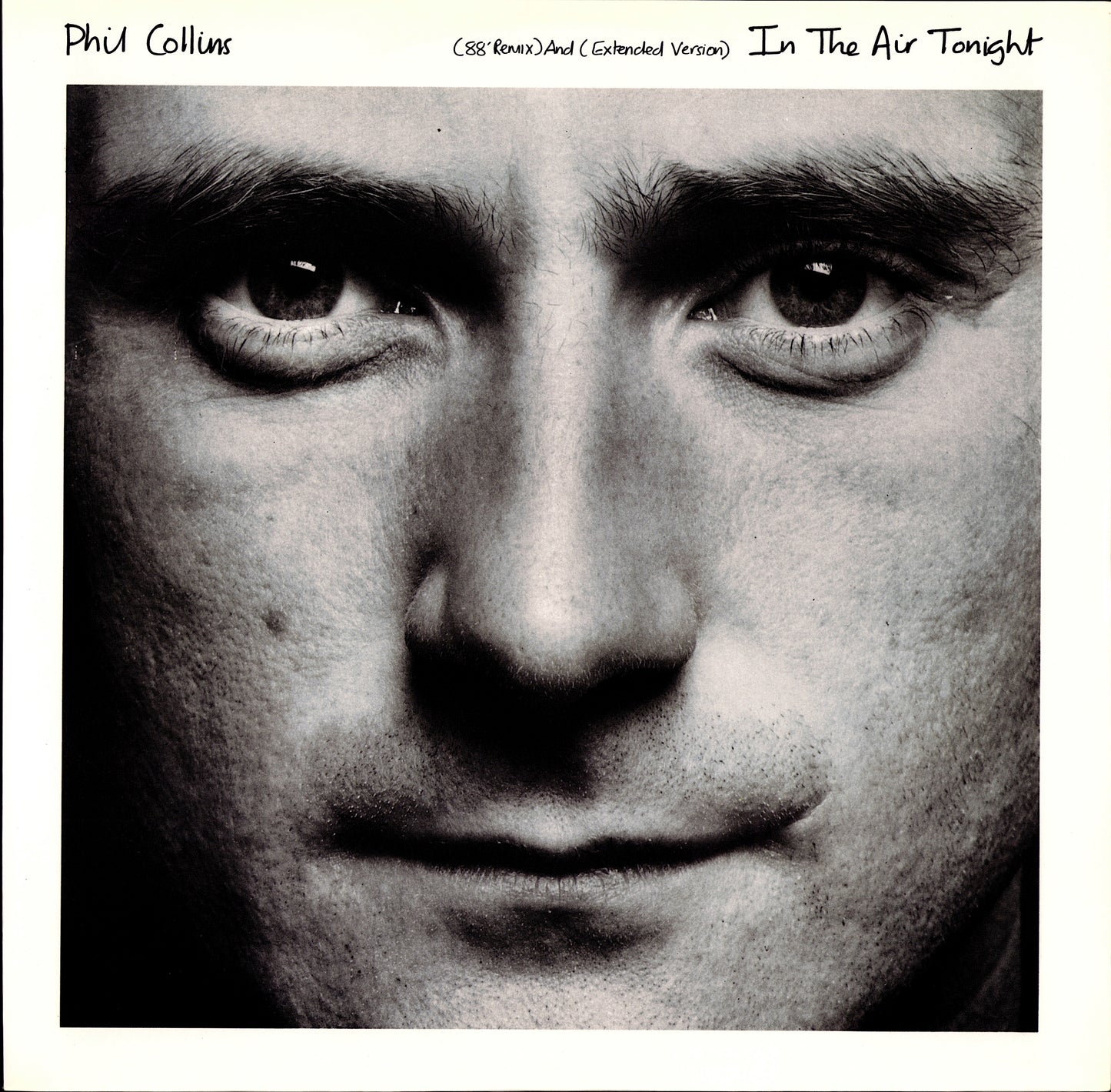 Phil Collins – In The Air Tonight 88' Remix And Extended Version Vinyl 12" | UK Original | 1988