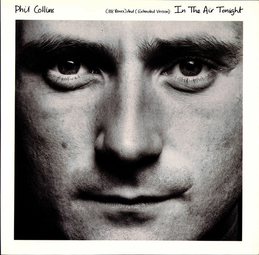 Phil Collins – In The Air Tonight 88' Remix And Extended Version Vinyl 12" | UK Original | 1988