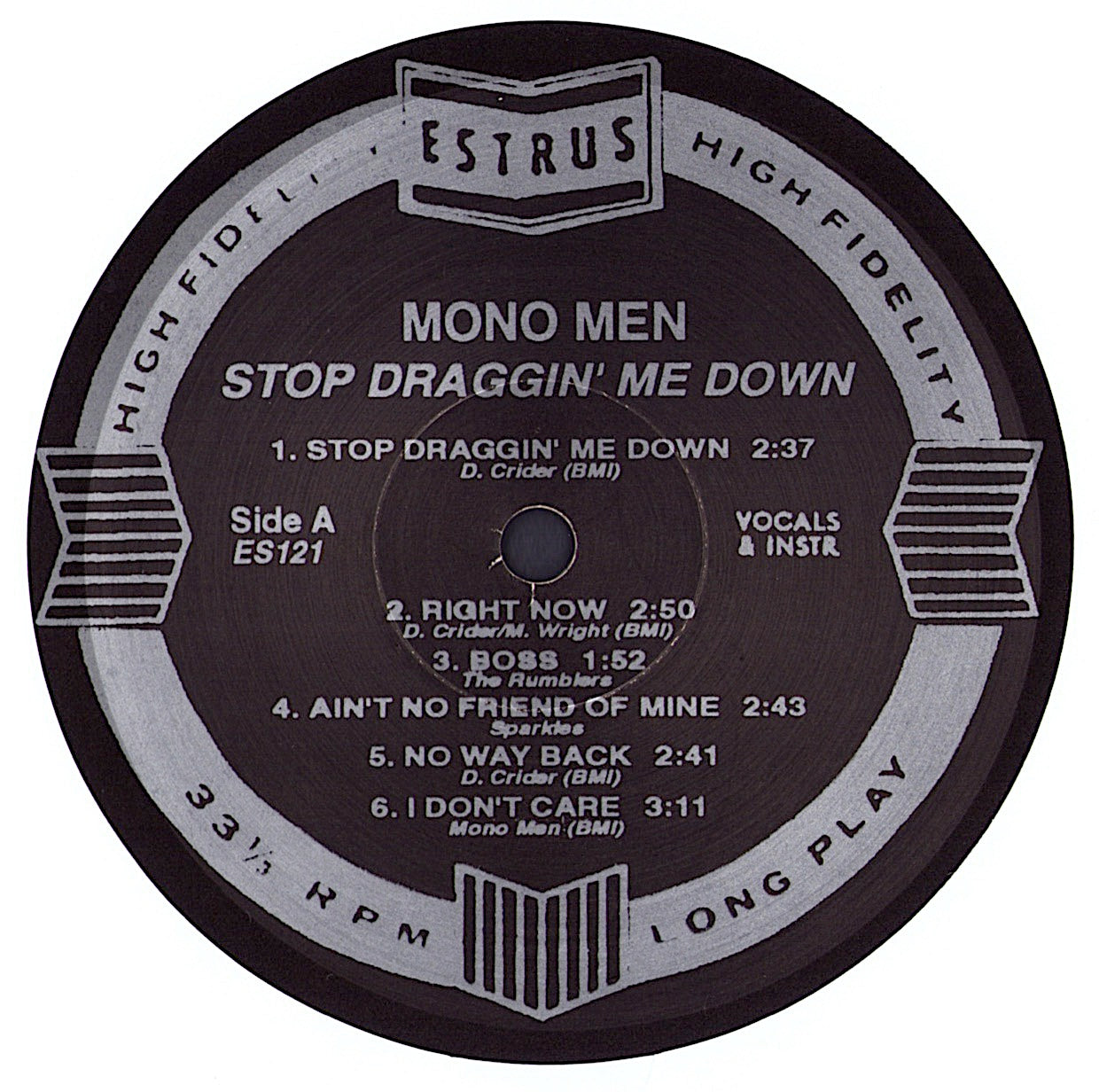 Mono Men - Stop Draggin' Me Down