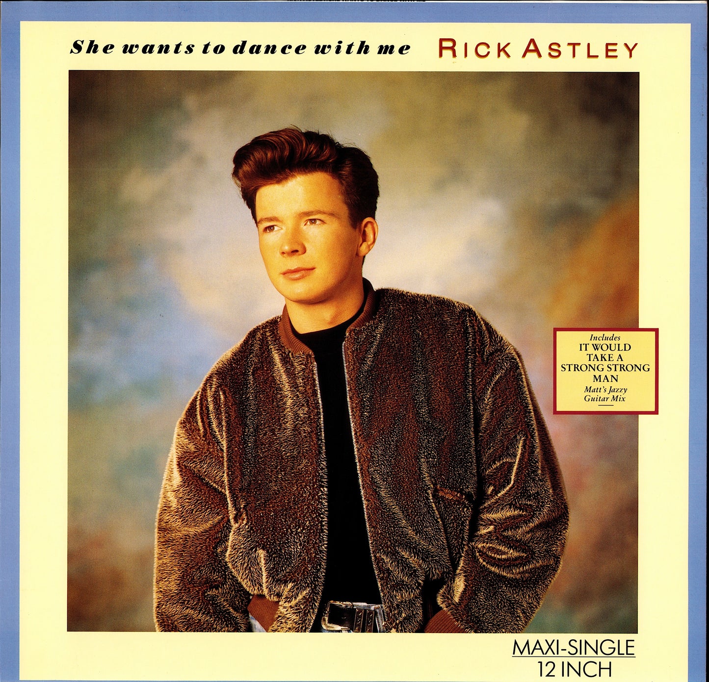 Rick Astley – She Wants To Dance With Me Vinyl 12" | EU Original | 1988
