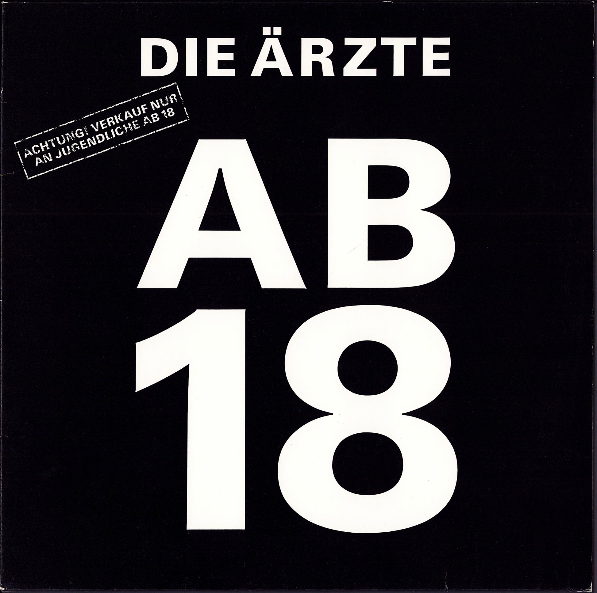 Die Ärzte ‎- Ab 18