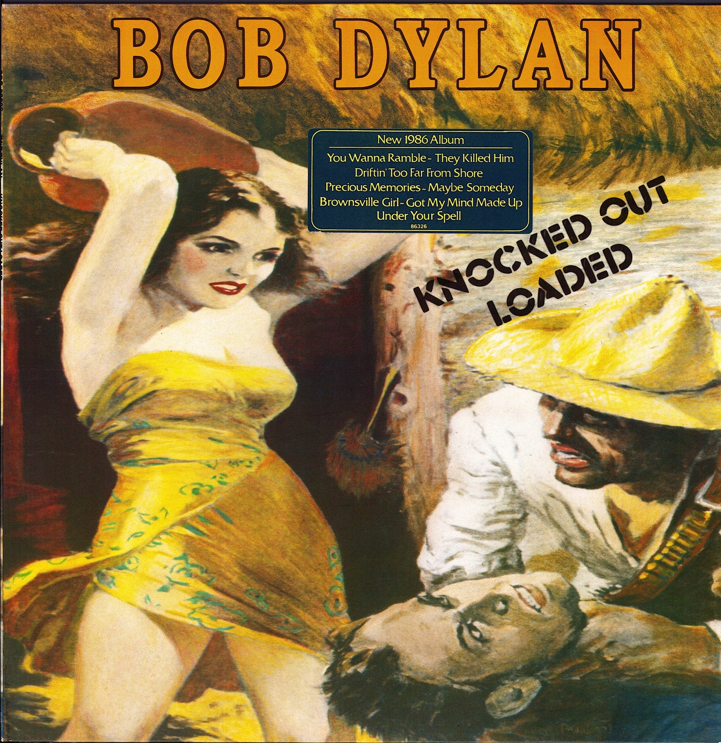 Bob Dylan – Knocked Out Loaded Vinyl LP