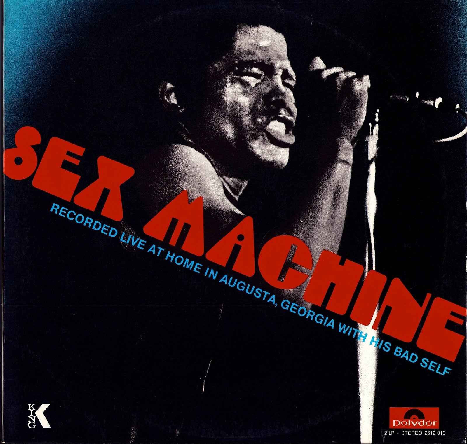 James Brown – Sex Machine (Recorded Live At Home In Augusta, Georgia With His Bad Self) (Vinyl 2LP)