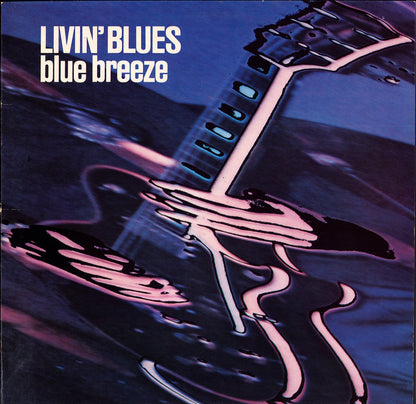 Livin' Blues ‎- Blue Breeze Vinyl LP