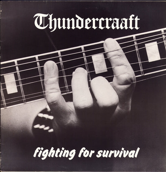 Thundercraaft ‎- Fighting For Survival (Vinyl LP)