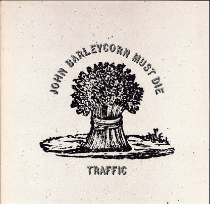 Traffic - John Barleycorn Must Die (Vinyl LP)