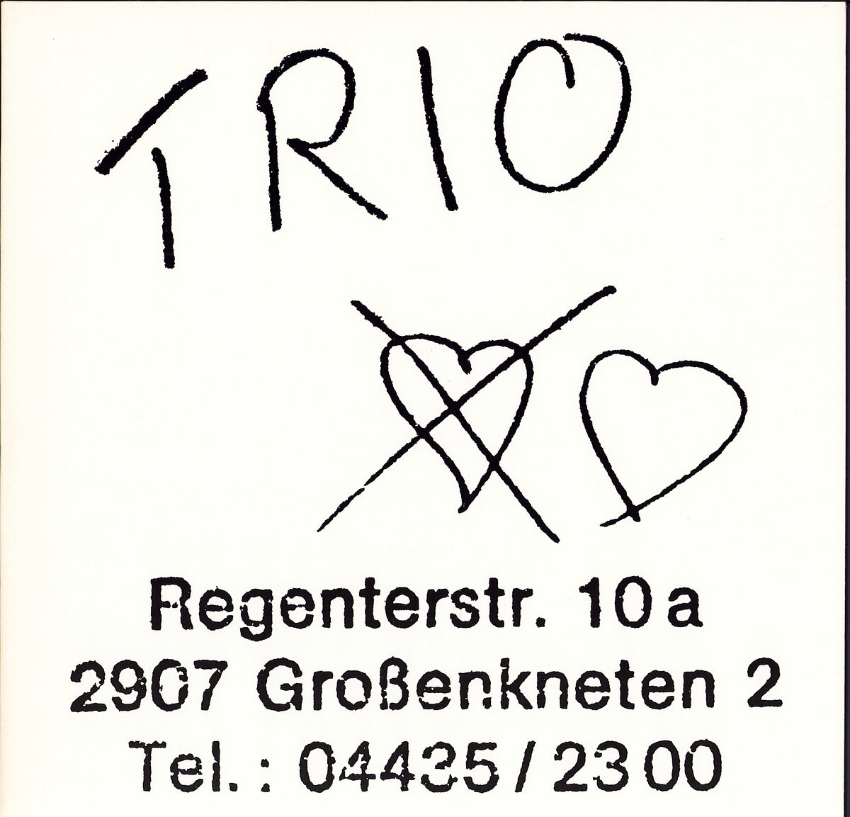 Trio – Trio (Vinyl LP | DE Reissue) – Frontcover mit handgeschriebenem Trio-Schriftzug, Herzen und Adresse