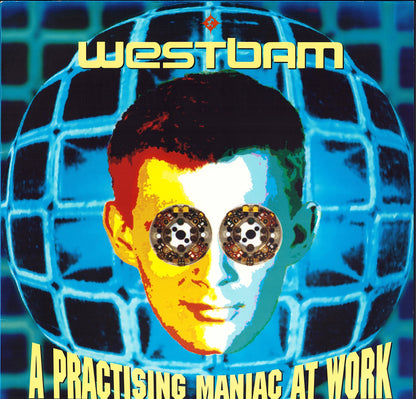 WestBam – A Practising Maniac At Work Vinyl LP