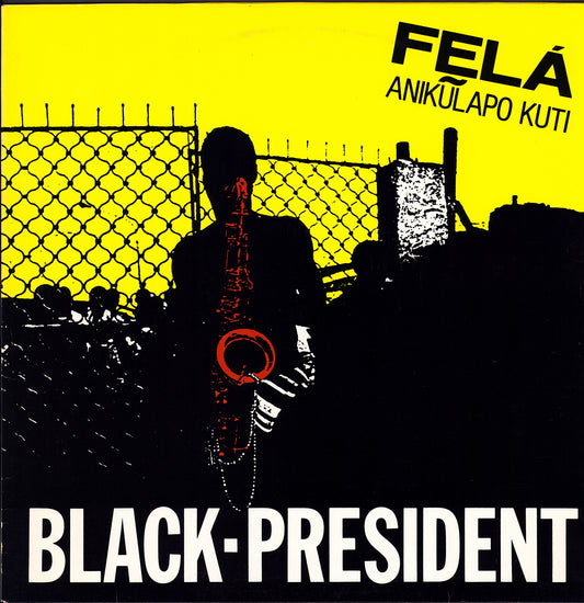 Felá Anikũlapo Kuti - Black President Vinyl LP