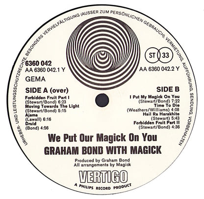 Graham Bond With Magick - We Put Our Magick On You Vinyl LP