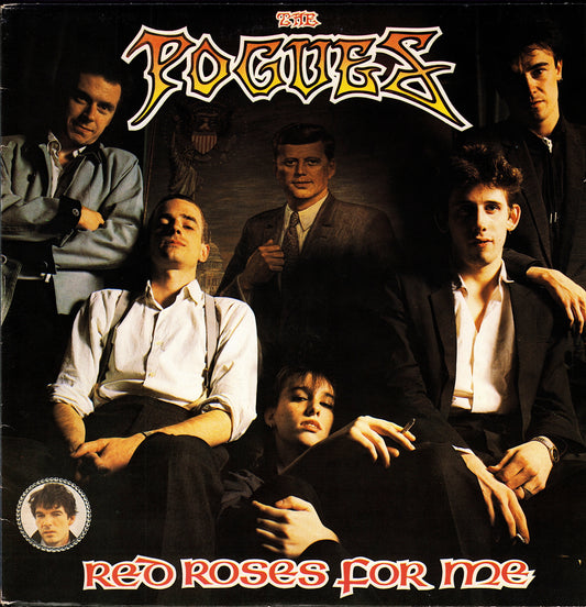 The Pogues ‎- Red Roses For Me (Vinyl LP)