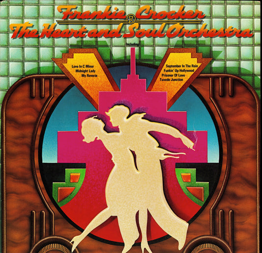 Frankie Crocker & The Heart And Soul Orchestra – Frankie Crocker & The Heart And Soul Orchestra (Vinyl LP | US Original | 1977)