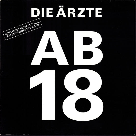 Die Ärzte – Ab 18 (Vinyl 10", DE Original, 1987)