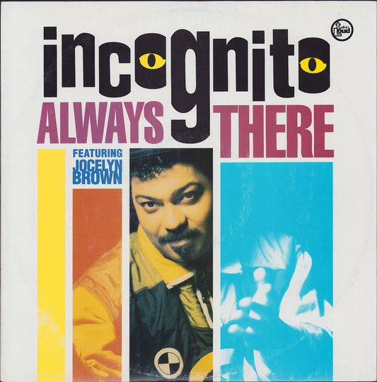 Incognito Featuring Jocelyn Brown ‎- Always There (Vinyl 12")