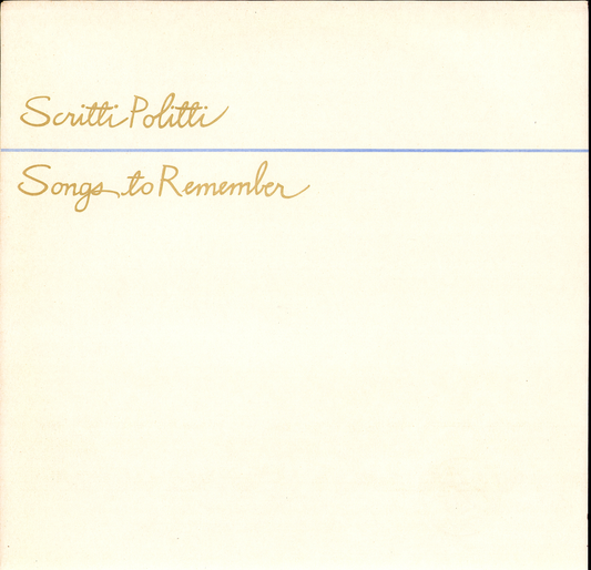 Scritti Politti – Songs To Remember (Vinyl LP)