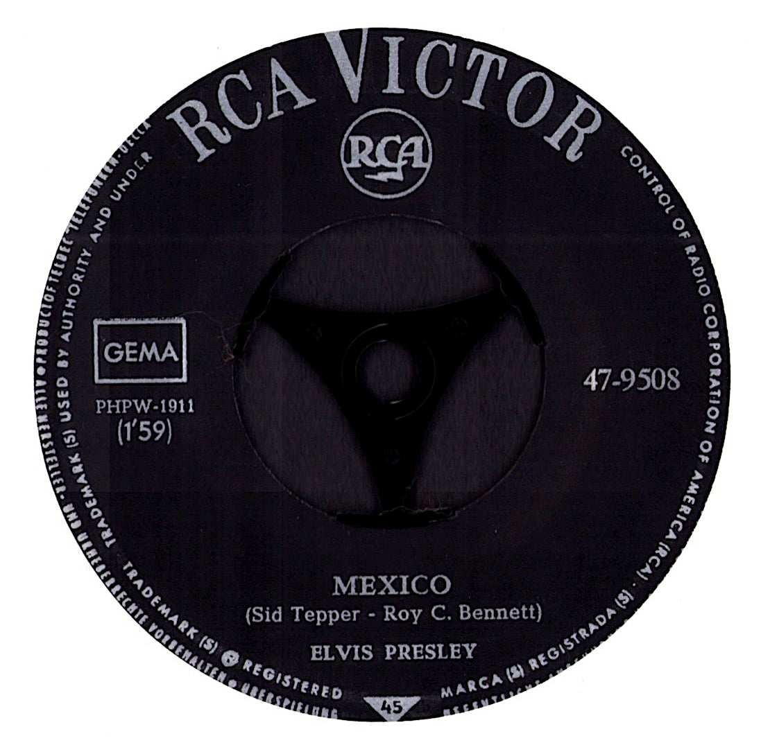 Elvis Presley – Mexico / You Can't Say No In Acapulco Vinyl 7", RCA Victor, Germany 1963
