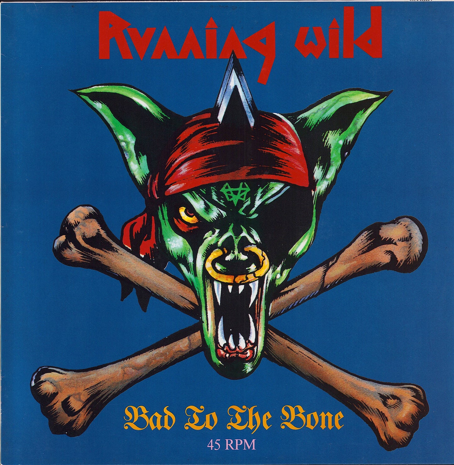 Running Wild ‎- Bad To The Bone Vinyl 12" EP DE
