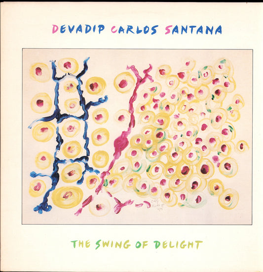 Devadip Carlos Santana – The Swing Of Delight Vinyl LP | EU Original | 1980